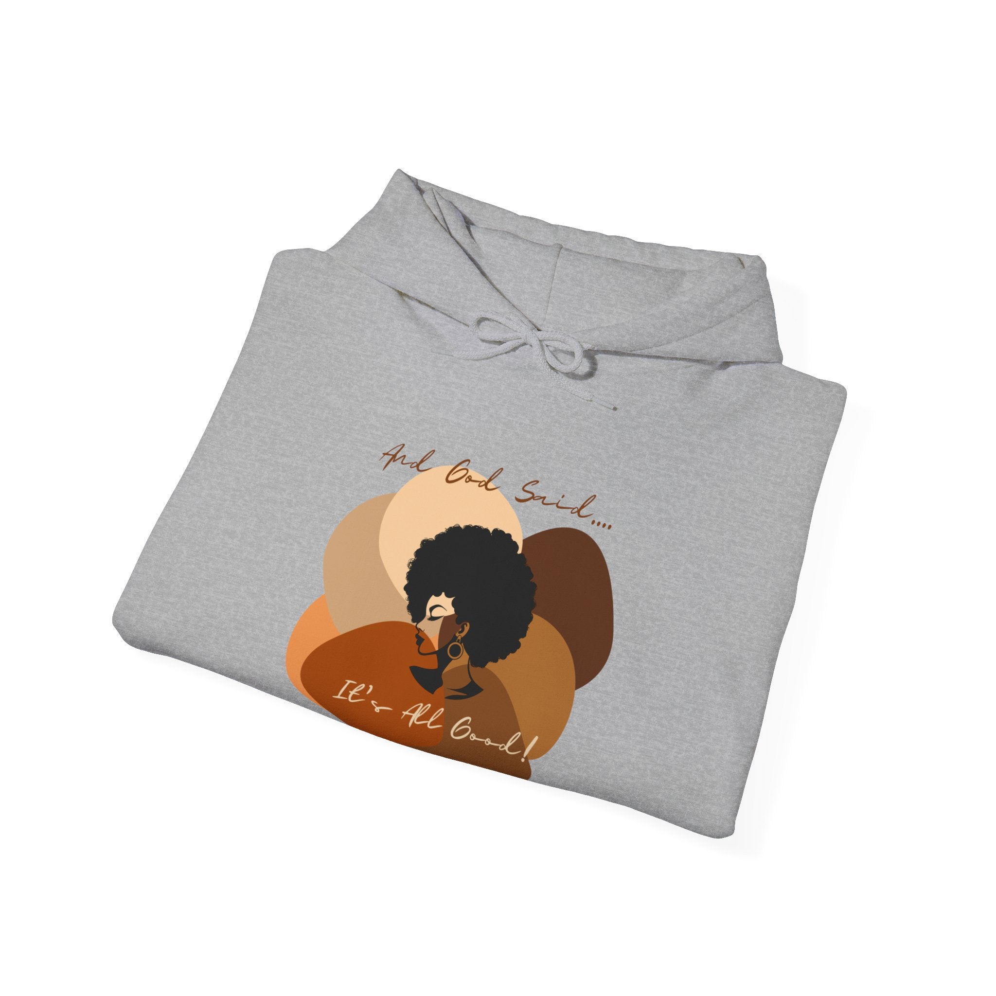 "All Shades Welcome" Hooded Sweatshirt (unisex fit)