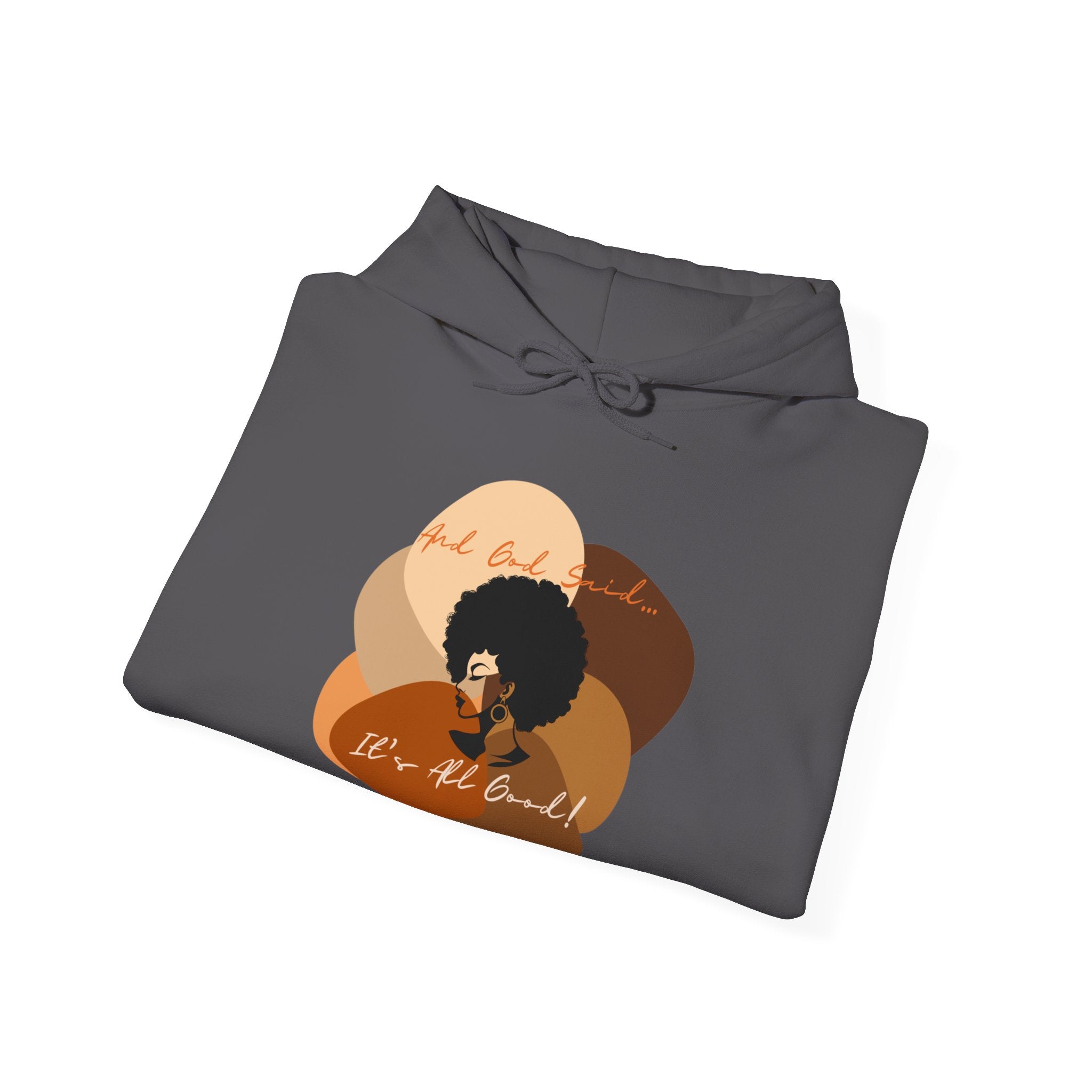 "All Shades Welcome" Hooded Sweatshirt (unisex fit)