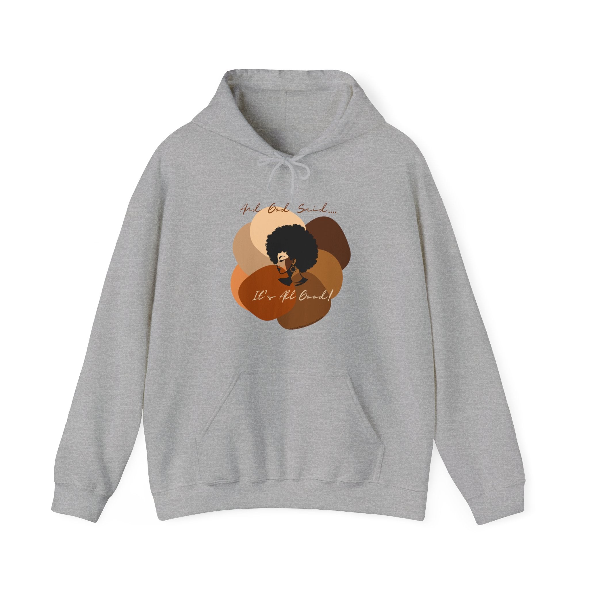 "All Shades Welcome" Hooded Sweatshirt (unisex fit)