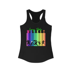 Everybody Wurkit Racerback Tank