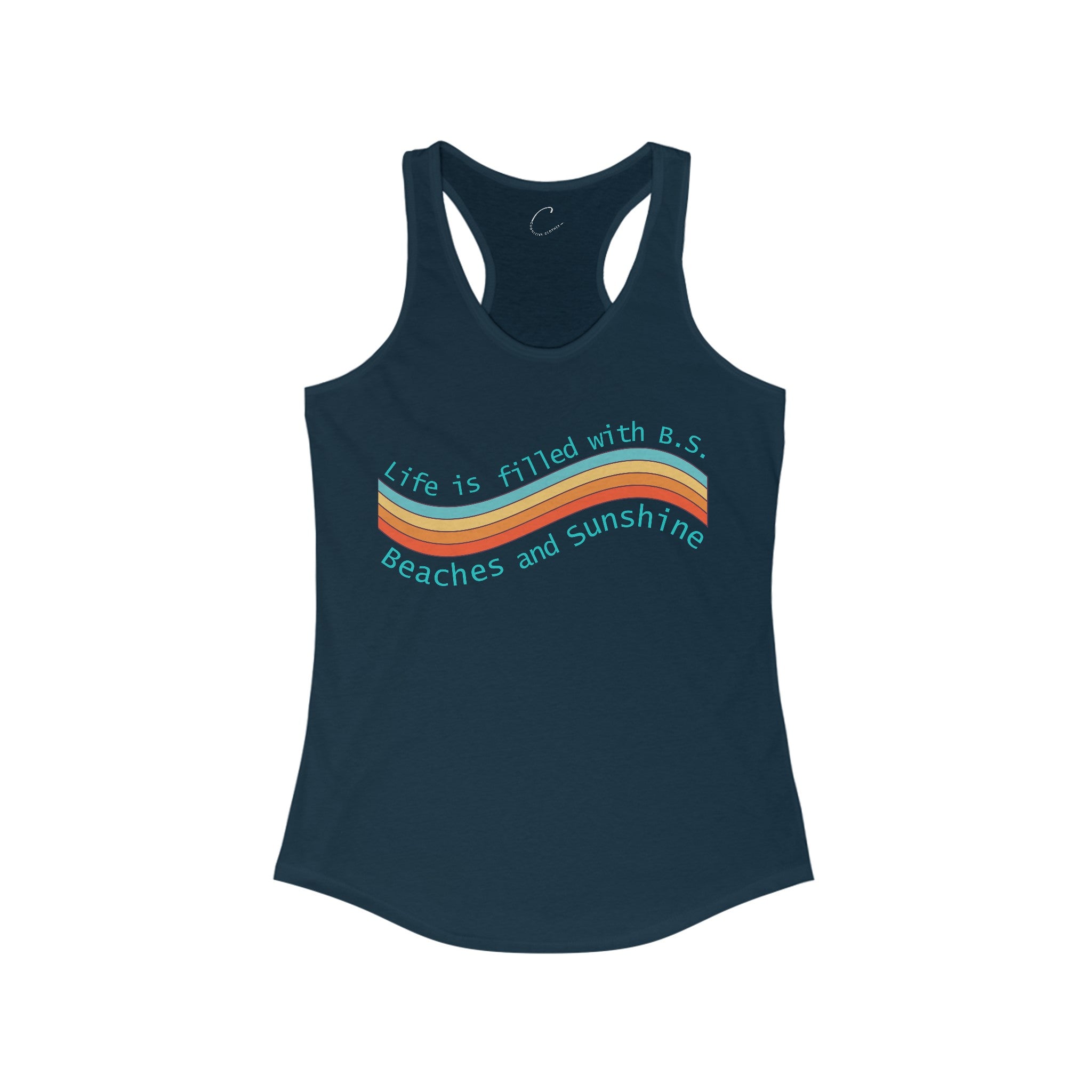 "From B.S. to Beaches and Sunshine" Women's Racerback Tank