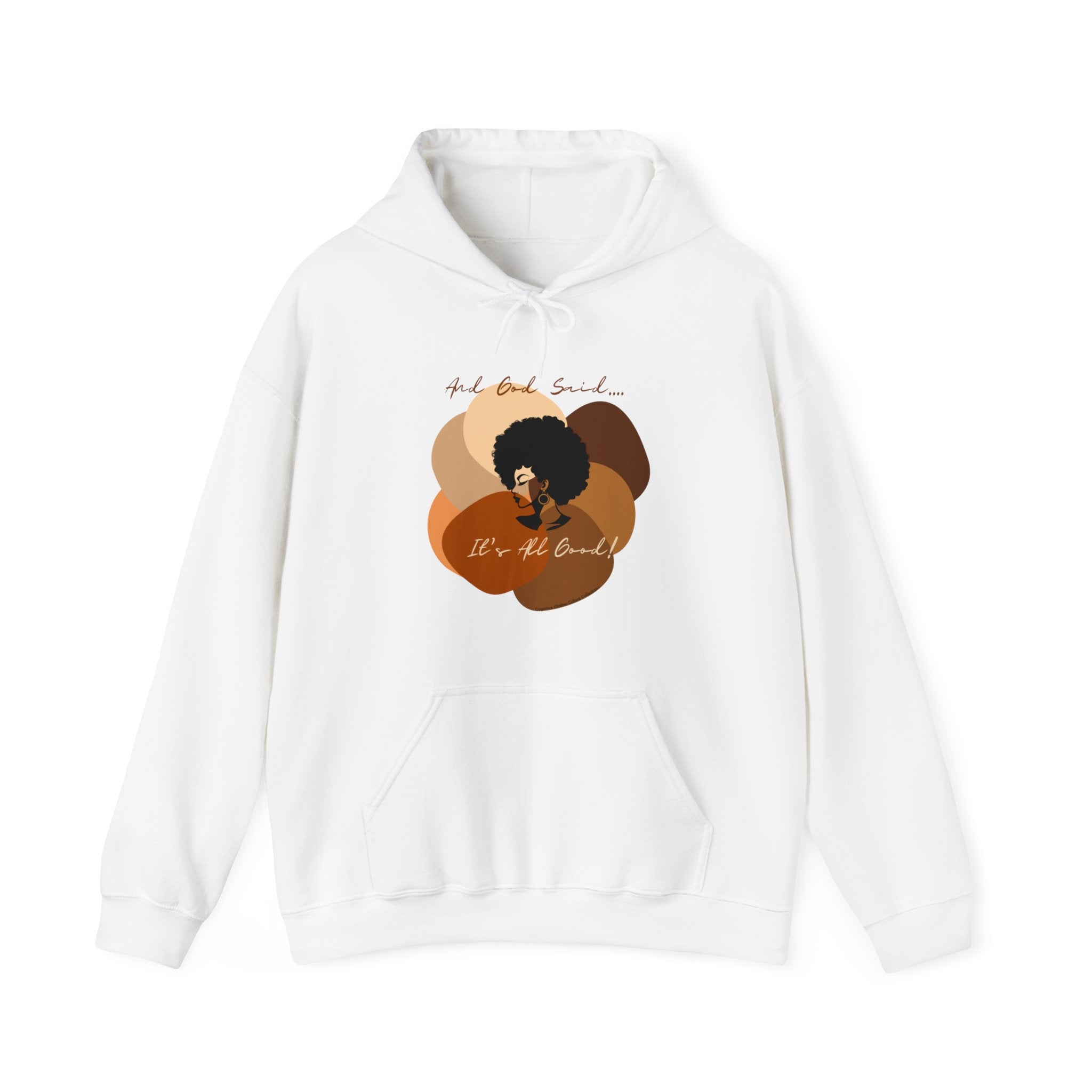 "All Shades Welcome" Hooded Sweatshirt (unisex fit)