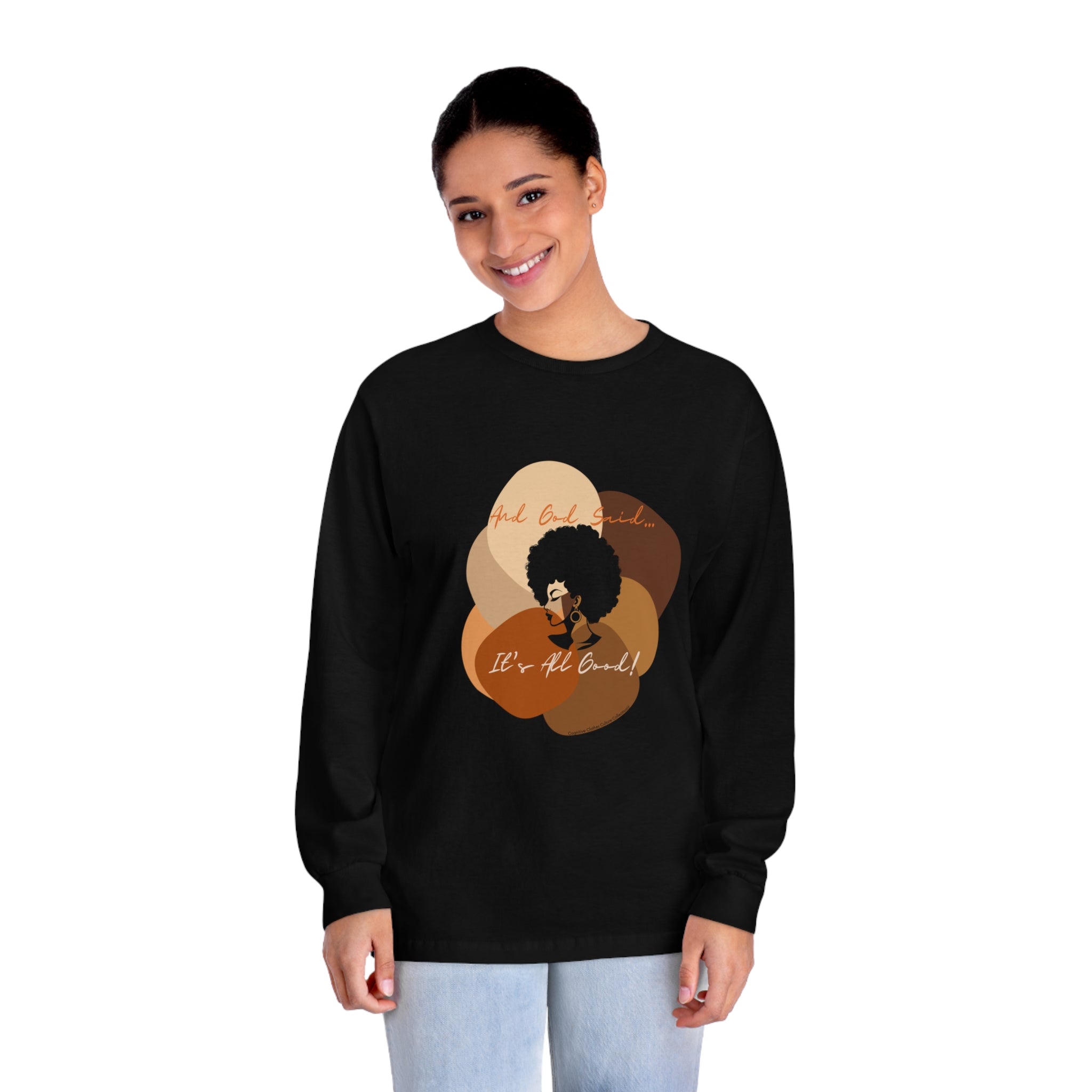 "All Shades Welcome" Unisex Classic Long Sleeve T-Shirt