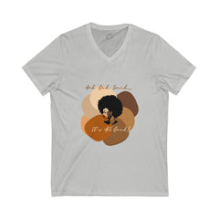 "All Shades Welcome" Unisex Jersey Short Sleeve V-Neck Tee