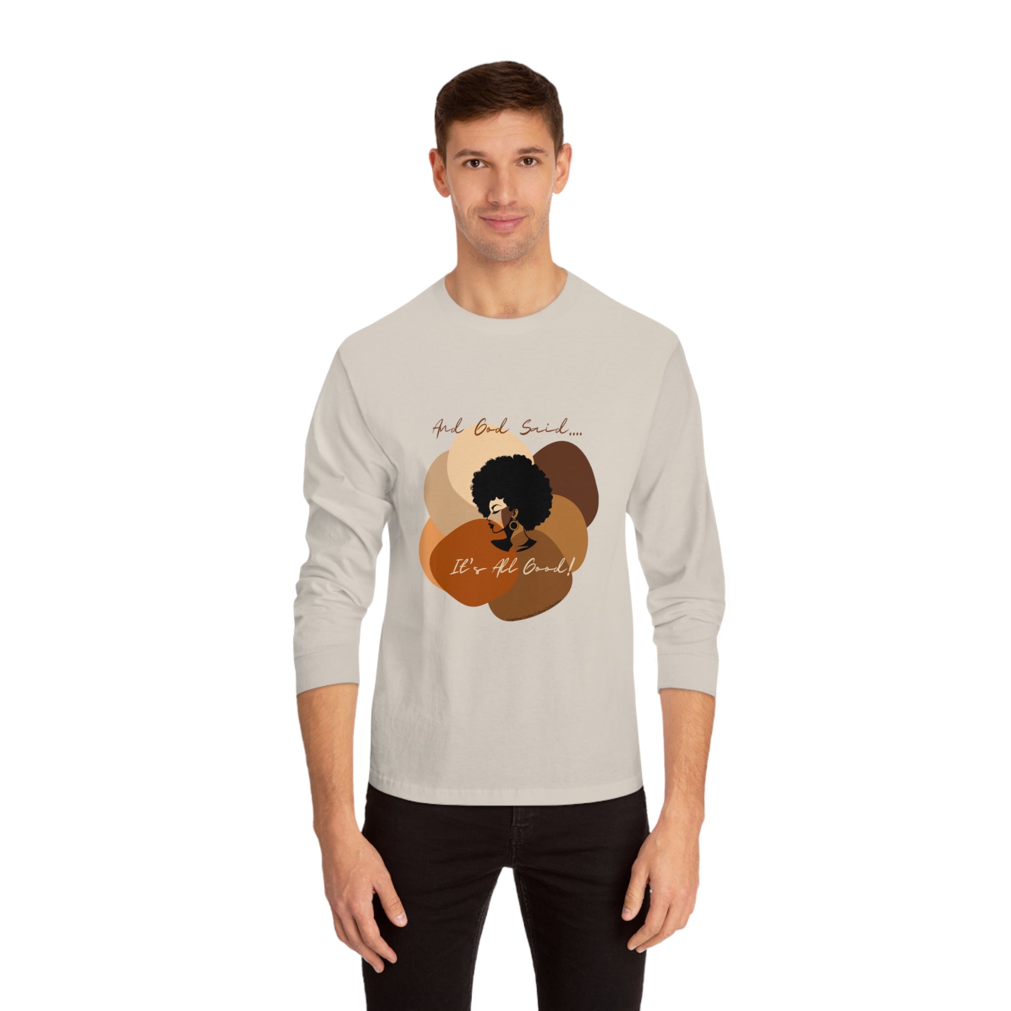 "All Shades Welcome" Unisex Classic Long Sleeve T-Shirt