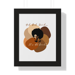 "All Shades Welcome" Framed Vertical Poster